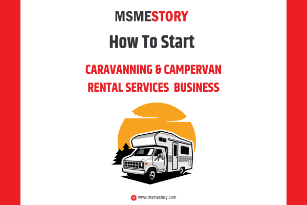 Service Caravan Activity Example How to Start a Caravanning and Campervan Rental Services